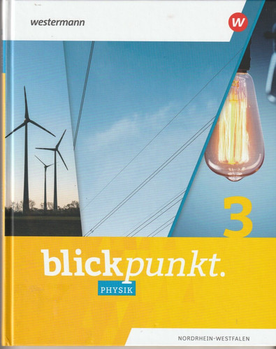 Blickpunkt physik - physik, 3